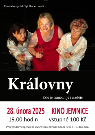 Královny - divadelní představení DS Tyl Dačice