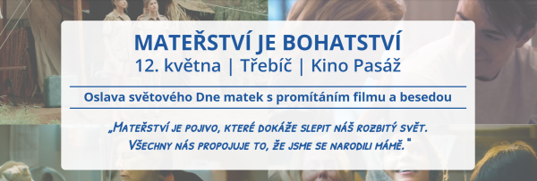 Mateřství je bohatství
