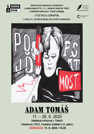 Výstava grafik / Adam Tomáš