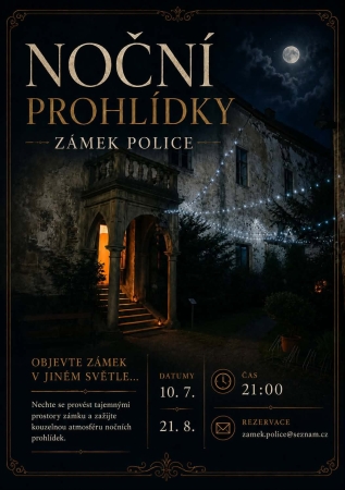 Noční prohlídky zámku Police