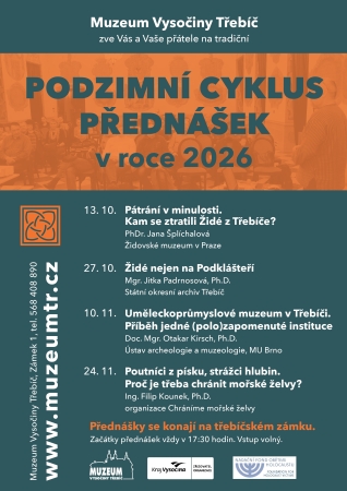 Podzimní cyklus přednášek v Muzeu Vysočiny Třebíč